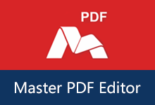 Master PDF Editor v5.9.98 PDF 文件编辑器