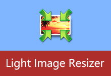 Light Image Resizer v7.6.2.170 图片批量转换软件