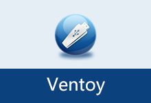 Ventoy v1.1.16 U盘启动制作工具