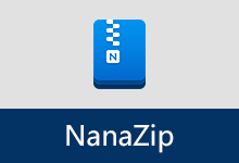 NanaZip v6.0.1691.0 7zip压缩软件分支美化版