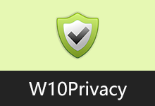 W10Privacy 汉化版 v5.4.0.0 Windows 隐私设置工具